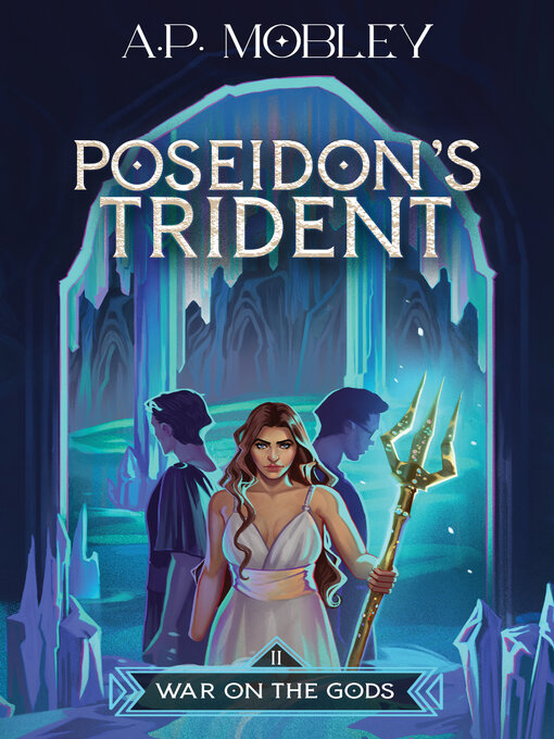 Title details for Poseidon's Trident by A. P. Mobley - Available